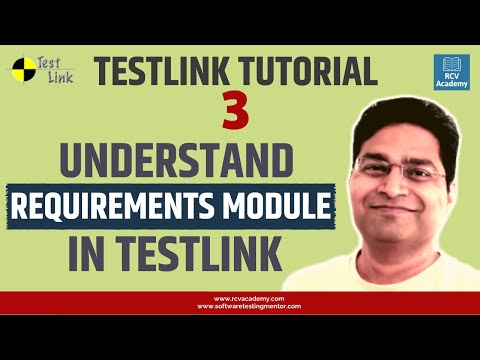 TestLink Tutorial 3 TestLink Requirements Module | Requirements Feature