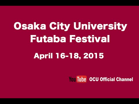 Osaka City University Futaba Festival