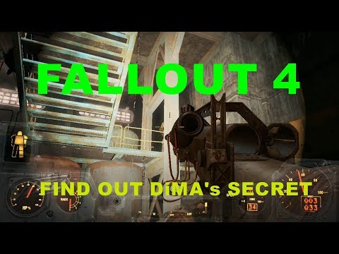 FALLOUT 4  FIND OUT DiMA's SECRET