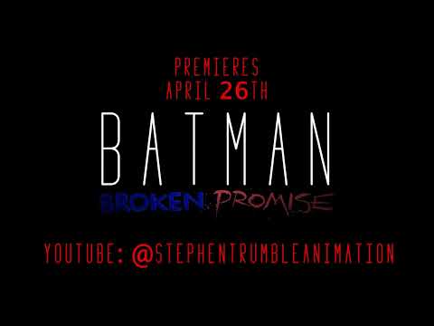 ONE WEEK TEASER! Fan-made animated film "Batman: Broken Promise" premieres on 26th April 2022.