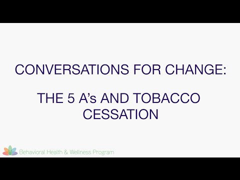 The 5 A's and Tobacco Cessation