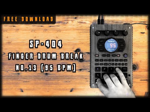 [95 BPM] SP 404 FINGER DRUM BREAK (Free Download To Use) | JAM No. 13