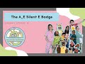 Reading Buddies The A E Silent E Badge Season 2 Episode 16