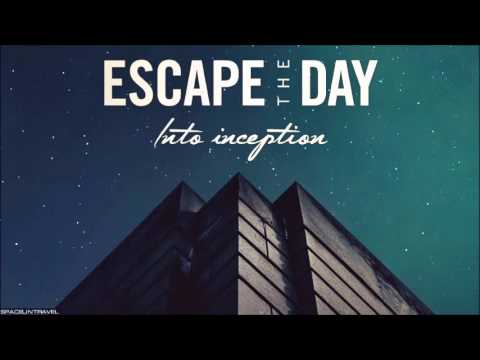 Escape the Day -  You