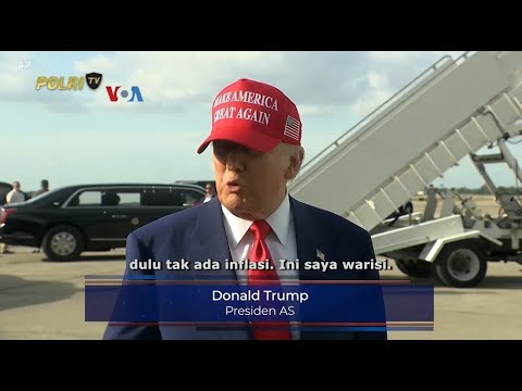 VOA - INFLANSI KEMBALI MENGUAT, APA YANG BISA DILAKUKAN TRUMP DAN THE FED?