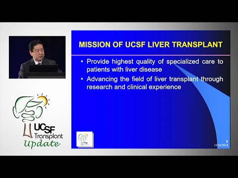 Welcome and Introduction - The Nathan Bass UCSF Liver Transplant Conference 2018