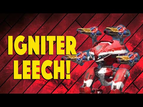 WAR ROBOTS — IGNITER LEECH - FIRESTORM!!