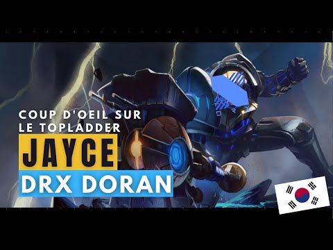 DRX Doran - JAYCE vs RENEKTON : Coup d'œil sur le top ladder spécial CORÉE !