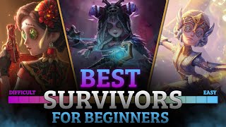 These Are The BEST Survivors For Beginners