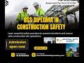 Construction Safety Course In Chennai Tamil Nadu Industrial Safety Academy Safetytraining