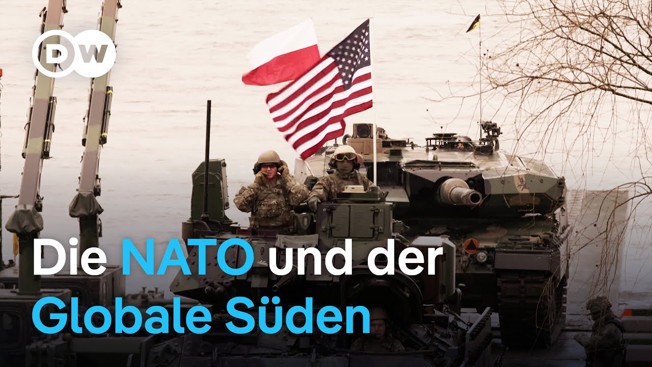 Machtverschiebungen - Die NATO und der Globale Süden | DW Doku Deutsch