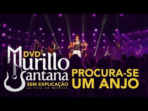 Murillo Santana - PROCURA-SE UM ANJO (Oficial) HD