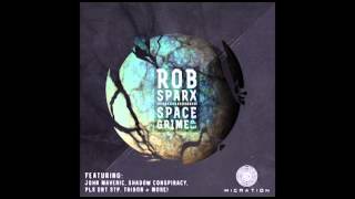 MIGRAT008EP-02 - ROB SPARX feat. JOHN MAVERIC - 'Psycho' (CLIP)