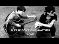 Tegan & Sara - Don't Find Another Love ...