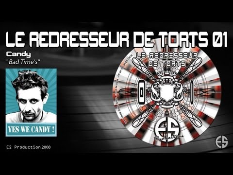 Le Redresseur De Torts 01 - Candy - "Bad Time's"