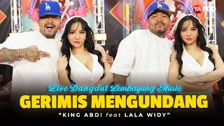 Download lagu King Abdi ❌ Lala Widy - LIVE REGGAE KOPLO - GERIMIS MENGUNDANG - WOYO WOYO mp3