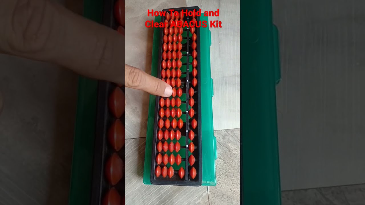 How to Hold and Clear The Abacus Kit