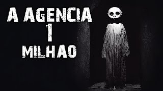 A AGÊNCIA do $1 MILHÃO!