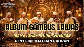 Download lagu KUMPULAN GAMBUS LAWAS 📻 irama Penyejuk Hati & Jiwa mp3