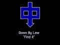 Down By Law - Find It (Subtitulada Español)