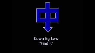 Down By Law - Find It (Subtitulada Español)