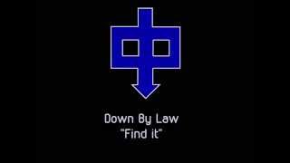 Down By Law - Find It (Subtitulada Español)