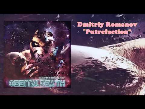 Dmitriy Romanov - Putrefaction