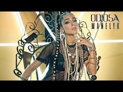 Manelyk - Odiosa (Video Oficial)