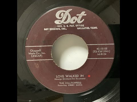 The Hilltoppers - Love Walked In（1953）