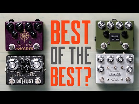 Best Of the Best Dual Overdrive Pedals? [KOT, Gladio, Duellist, Protein] That Pedal Show