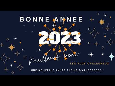 BONNE ANNEE 2023 💥 MEILLEURS VOEUX 2023*💟* TEXTE DE VOEUX **