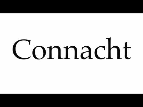 How to Pronounce Connacht