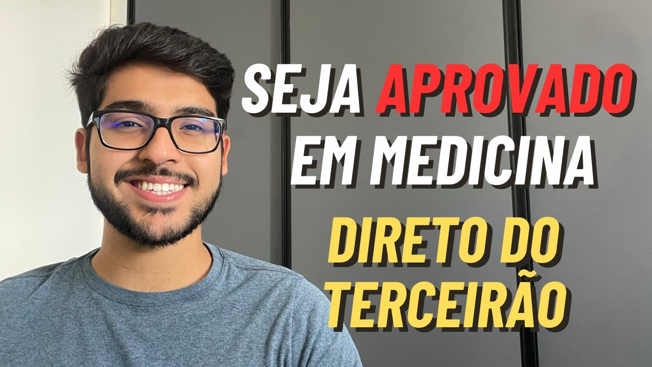 Como eu fui aprovado em Medicina na Federal direto do 3º ano do ensino médio?