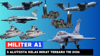 Download lagu GENTARKAN DUNIA! 5 ALUTSISTA KELAS BERAT TERBARU TNI YANG AKAN TIBA TAHUN 2026 INI mp3 Download lagu GENTARKAN DUNIA! 5 ALUTSISTA KELAS BERAT TERBARU TNI YANG AKAN TIBA TAHUN 2026 INI mp3