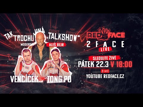 RedFace 2 Face | VENCÍČEK vs. TONG PO