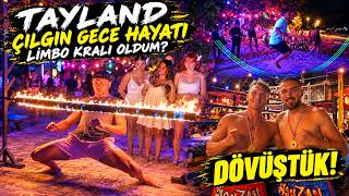 TAYLAND'IN ÇILGIN GECE HAYATI! DÖVÜŞTÜK! ( Phi Phi İsland )