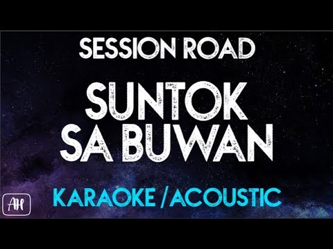 Session Road - Suntok sa Buwan (Karaoke/Acoustic Instrumental)