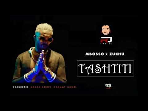 Rj The Dj ft Mbosso X  Zuchu  - Tashtiti (Official Music Audio)