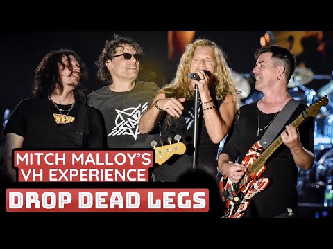 MITCH MALLOY'S VH EXPERIENCE -  DROP DEAD LEGS