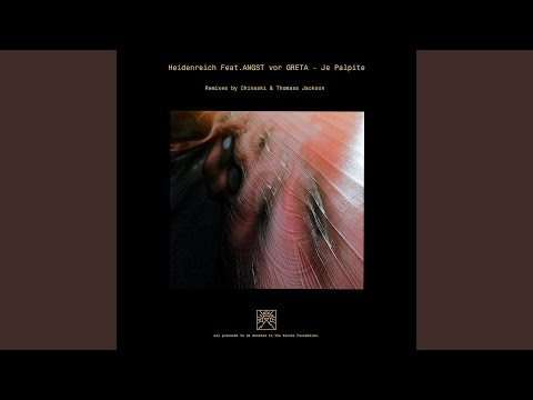 Je Palpite (Chinaski Remix) feat. ANGST vor GRETA