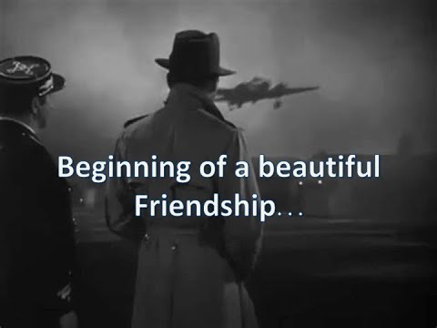 "Beginning of a Beautiful Friendship"...Bogart in Casablanca