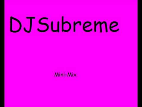 DJ Subreme - Mixtape 1