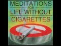 Your Body, The Smoke Free Castle - Meditations for Life Without Cigarettes