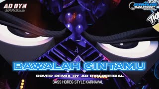 Download lagu DJ BAWALAH CINTAMU X MELODY TERBARU BASS HOREG COCOK BUAT KARNAVAL DJ YANG KALIAN CARI CARI mp3