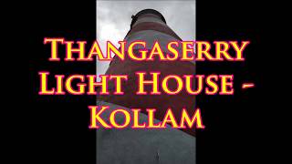 preview picture of video 'Thangaserry Light House || Kollam'