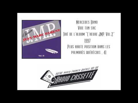 Mercedes Band - Vide ton sac