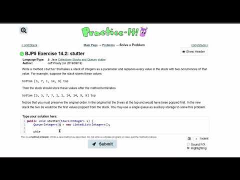 Java Practice It | Exercise 14.2: stutter | Collections, #stacks and #queues , stacks, queues