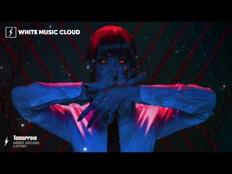 Harddope, BadScandal, Glen Power - Tomorrow