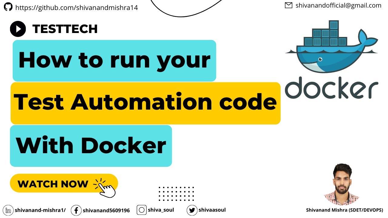 How to run your automation code with Docker | QA community | SDET | Tech overview