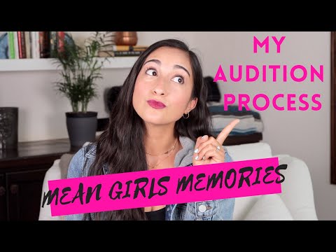 An In Depth Explanation of a BROADWAY AUDITION PROCESS - Mean Girls Memories Episode One!